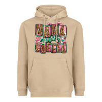 Mama Needs Coffee Mother's Day Heavyweight Hoodie | Teevron