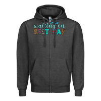 Charcoal Heather waiting on rest day Zipper Hoodie - HRA Design Shop