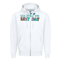 White waiting on rest day Zipper Hoodie - HRA Design Shop