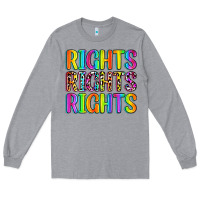 Heather Grey rights rights rights (pride) Long Sleeve Tee - Zillion Design Studio