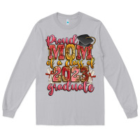 Moon Dust proud mom of a class of 2023 graduate Long Sleeve Tee - Zillion Design Studio
