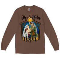 Chestnut oh holy night holy family Long Sleeve Tee - RanaPortraitStore