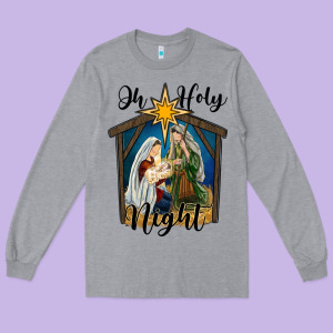 Oh Holy Night Holy Family Long Sleeve Tee Designed By Ranaportraitstore