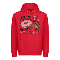 Red feed me donuts and tell me i'm pretty Premium Hoodie - MaliasSmallBusiness