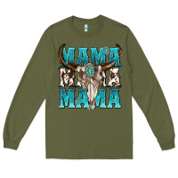 Army Green mama mama mama Long Sleeve Tee - texasbilliewilder