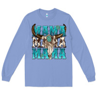 Colony Blue mama mama mama Long Sleeve Tee - texasbilliewilder