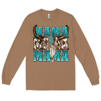 Toasted Coconut mama mama mama Long Sleeve Tee - texasbilliewilder