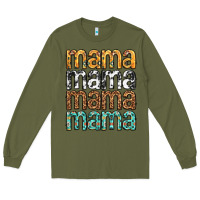 Army Green mama mama mama mama mothers day Long Sleeve Tee - texasbilliewilder