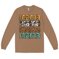 Toasted Coconut mama mama mama mama mothers day Long Sleeve Tee - texasbilliewilder