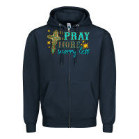 Navy pray more worry less Zipper Hoodie - HRA Design Shop