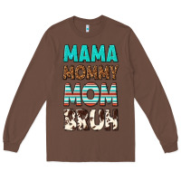 Chestnut mama mommy mom bruh Long Sleeve Tee - texasbilliewilder