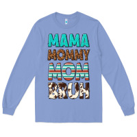 Colony Blue mama mommy mom bruh Long Sleeve Tee - texasbilliewilder