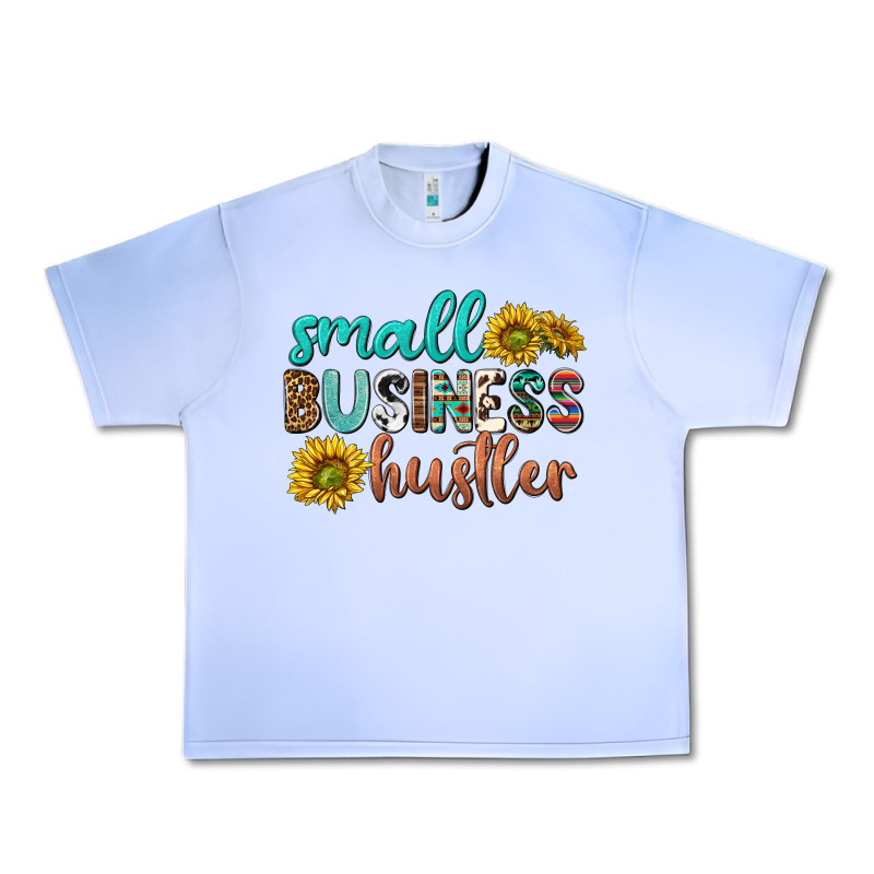 Small Business Hustler Urban Heavy Tee by texasbilliewilder | Teevron
