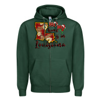 Sports Green ho ho home is in louisiana Zipper Hoodie - FaDigitalArtStudio