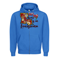 True Royal ho ho home is in louisiana Zipper Hoodie - FaDigitalArtStudio