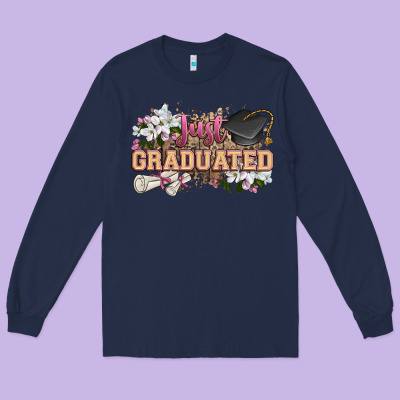 Just Graduated Long Sleeve Tee Designed By Zillion Design Studio