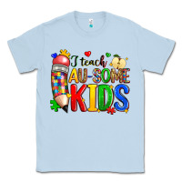 Dusty Blue i teach au some kids Classic Tee - Zillion Design Studio