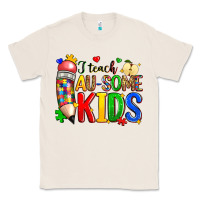 Natural i teach au some kids Classic Tee - Zillion Design Studio