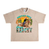 French Oak sometimes fancy always ranchy Urban Heavy Tee - texasbilliewilder