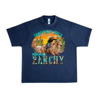 Navy sometimes fancy always ranchy Urban Heavy Tee - texasbilliewilder