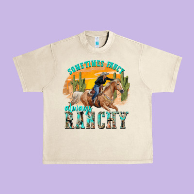 Urban Heavy Tee sometimes fancy always ranchy