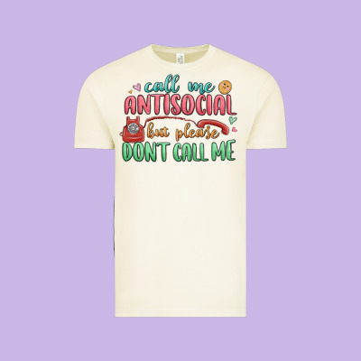 Vintage Tee call me antisocial but please dont call me