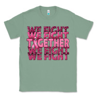 Sage Together We Fight Classic Tee - texasbilliewilder