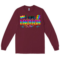 Burgundy i am enough Long Sleeve Tee - Zillion Design Studio