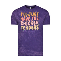 I'll Just Have The Chicken Tenders Vintage Tee | Teevron