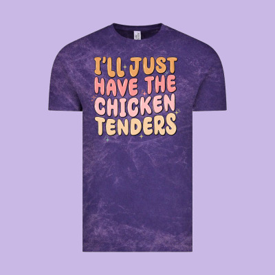 Vintage Tee i'll just have the chicken tenders