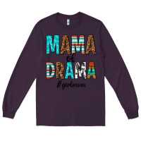 Plum mama of drama girl mom Long Sleeve Tee - texasbilliewilder