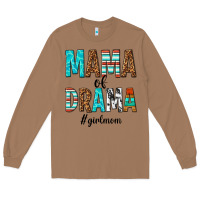 Toasted Coconut mama of drama girl mom Long Sleeve Tee - texasbilliewilder