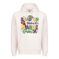 Pale Pink bead up bitches it's mardi gras Premium Hoodie - MaliasSmallBusiness