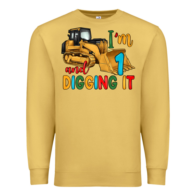 I'm 1 And Digging It Premium Sweatshirt by Artiststas | Teevron