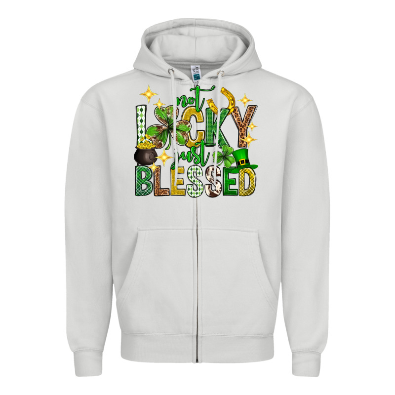 Not Lucky Just Blessed St. Patricks Day Zipper Hoodie by Neo Western | Teevron