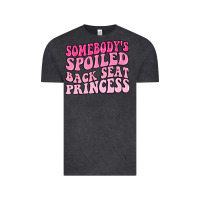 Vintage Black somebodys spoiled back seat princess Vintage Tee - MaliasSmallBusiness