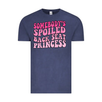 Vintage Denim somebodys spoiled back seat princess Vintage Tee - MaliasSmallBusiness