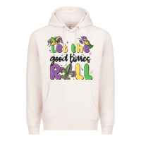 Pale Pink let the good times roll Premium Hoodie - MaliasSmallBusiness