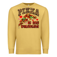 Antique Gold pizza is my valentine Premium Sweatshirt - AdoDesignShop