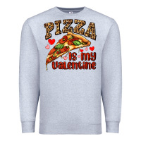 Heather Grey pizza is my valentine Premium Sweatshirt - AdoDesignShop
