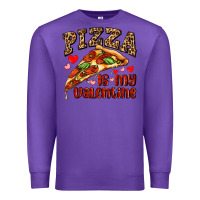 Purple pizza is my valentine Premium Sweatshirt - AdoDesignShop