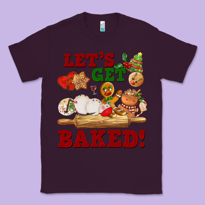 Let's Get Baked Classic Tee Designed By Fadigitalartstudio
