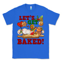True Royal let's get baked Classic Tee - FaDigitalArtStudio