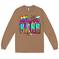 Toasted Coconut always bee kind Long Sleeve Tee - Zillion Design Studio