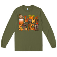Army Green mama spice Long Sleeve Tee - texasbilliewilder