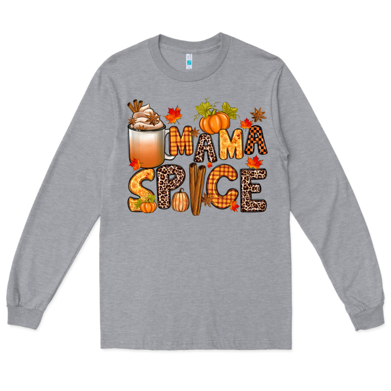 Mama Spice Long Sleeve Tee by texasbilliewilder | Teevron