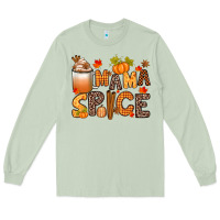 Matcha mama spice Long Sleeve Tee - texasbilliewilder
