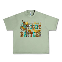 Oil Green this is how i fight my battles Urban Heavy Tee - texasbilliewilder