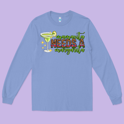 Mamacita Needs A Margarita Mothers Day Long Sleeve Tee Designed By Texasbilliewilder