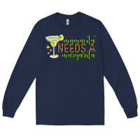 Navy mamacita needs a margarita mothers day Long Sleeve Tee - texasbilliewilder